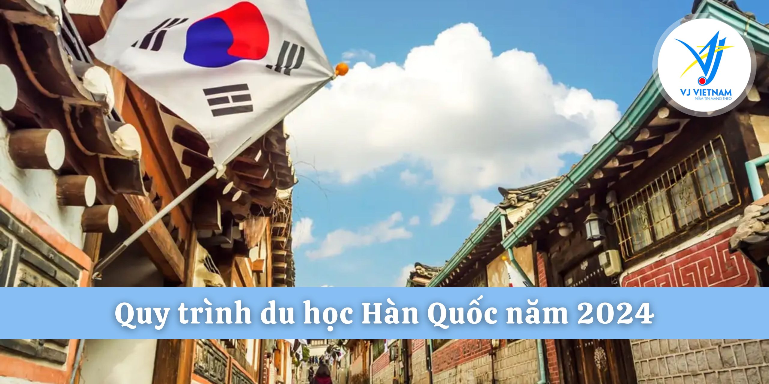 quy trinh du hoc Han Quoc nam 2024 scaled